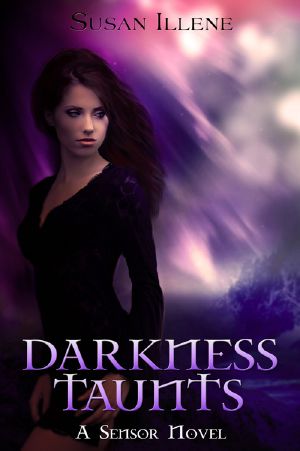 [The Sensor 02] • Darkness Taunts